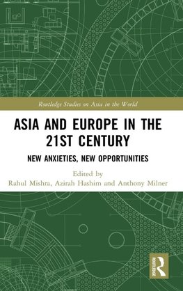 Asia and Europe in the 21st Century