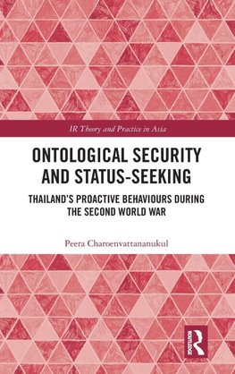 Ontological Security and Status-Seeking