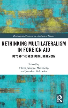 Rethinking Multilateralism in Foreign Aid