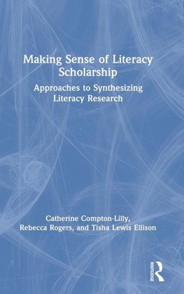 Making Sense of Literacy Scholarship