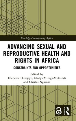 Advancing Sexual and Reproductive Health and Rights in Africa