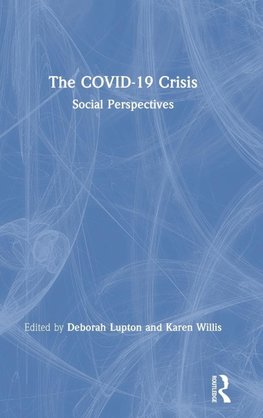 The COVID-19 Crisis