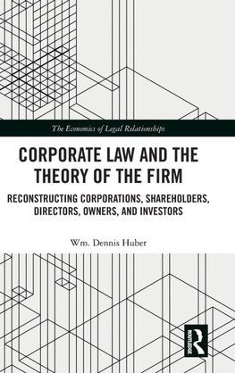 Corporate Law and the Theory of the Firm