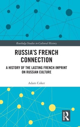 Russia's French Connection