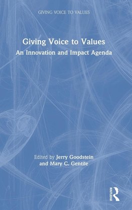 Giving Voice to Values