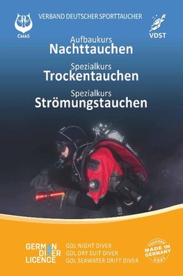 Aufbaukurs Nachttauchen - Spezialkurs Trockentauchen - Spezialkurs Strömungstauchen