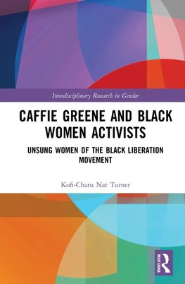 Caffie Greene and Black Women Activists