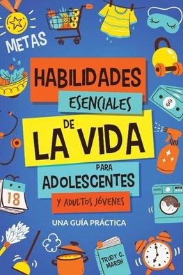 Habilidades Esenciales de La Via para Adolescentes y Adultos Jóvenes