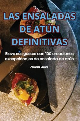 LAS ENSALADAS DE ATÚN DEFINITIVAS