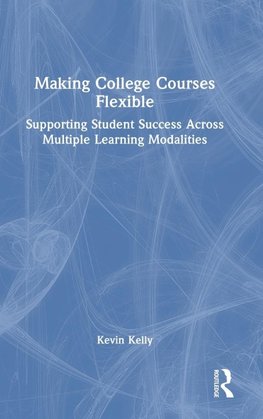 Making College Courses Flexible