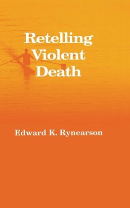 Retelling Violent Death