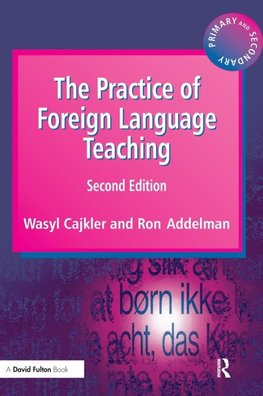 The Practice of Foreign Language Teaching