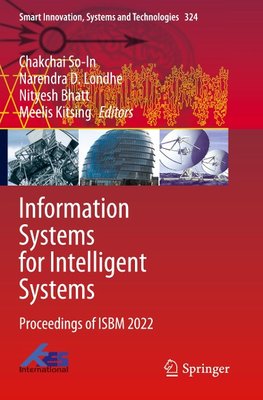 Information Systems for Intelligent Systems