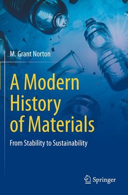 A Modern History of Materials