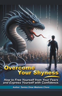 Overcome Your Shyness.