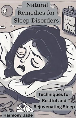 Natural Remedies for Sleep Disorders