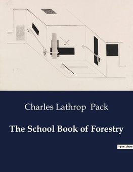 The School Book of Forestry