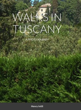 WALKS IN TUSCANY