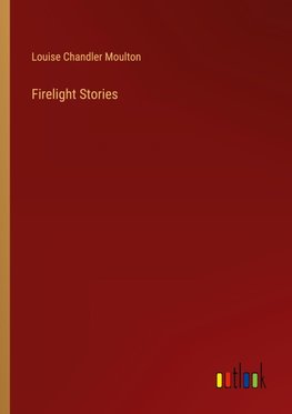 Firelight Stories