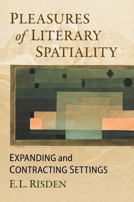 Pleasures of Literary Spatiality