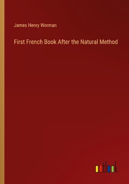 First French Book After the Natural Method