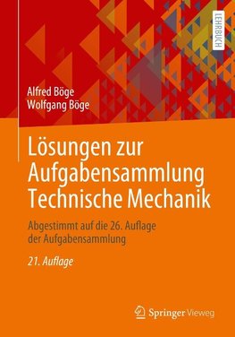 Lösungen zur Aufgabensammlung Technische Mechanik