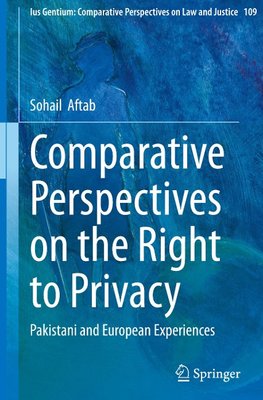 Comparative Perspectives on the Right to Privacy