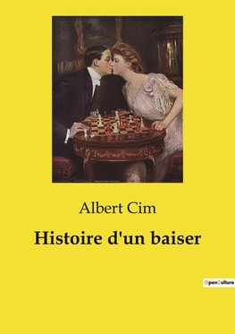 Histoire d'un baiser