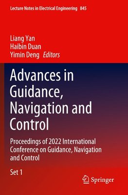 Advances in Guidance, Navigation and Control