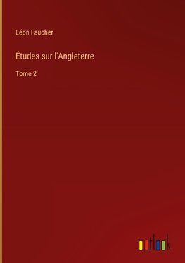 Études sur l'Angleterre