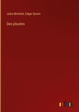 Des jésuites