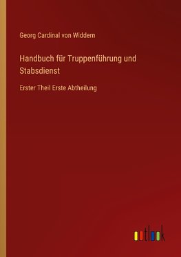 Handbuch für Truppenführung und Stabsdienst