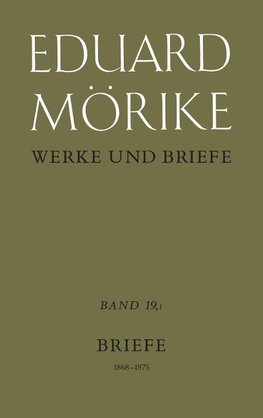 Werke und Briefe 1868-1875