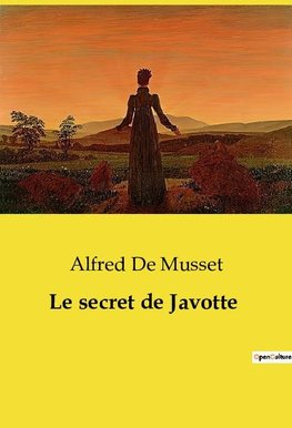 Le secret de Javotte