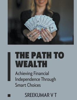 The Path to Wealth