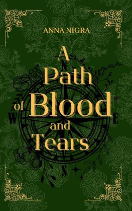 A Path of Blood and Tears