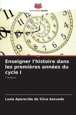 Enseigner l'histoire dans les premières années du cycle I