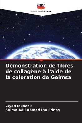 Démonstration de fibres de collagène à l'aide de la coloration de Geimsa