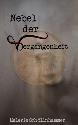 Nebel der Vergangenheit