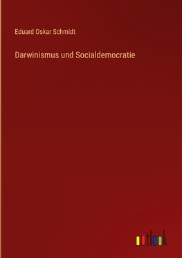 Darwinismus und Socialdemocratie