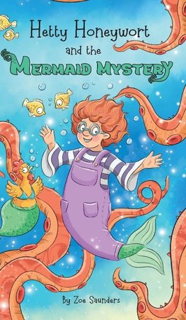 Hetty Honeywort and the Mermaid Mystery