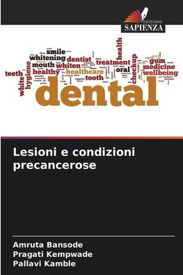 Lesioni e condizioni precancerose