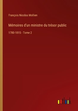 Mémoires d'un ministre du trésor public