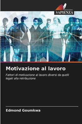 Motivazione al lavoro