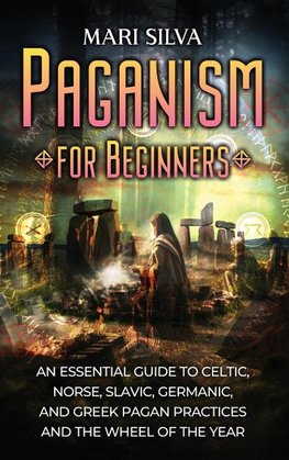 Paganism for Beginners