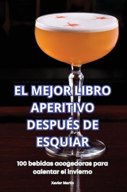 EL MEJOR LIBRO APERITIVO DESPUÉS DE ESQUIAR