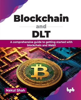 Blockchain and DLT