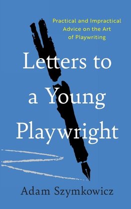 Letters to a Young Playwright