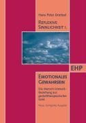 Reflexive Sinnlichkeit. Emotionales Gewahrsein