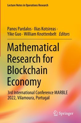 Mathematical Research for Blockchain Economy